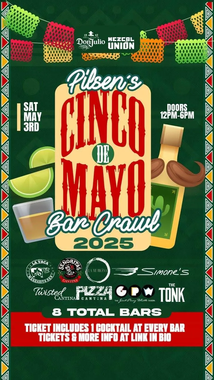 Poster for Pilsen's Cinco De Mayo Bar Crawl 2025