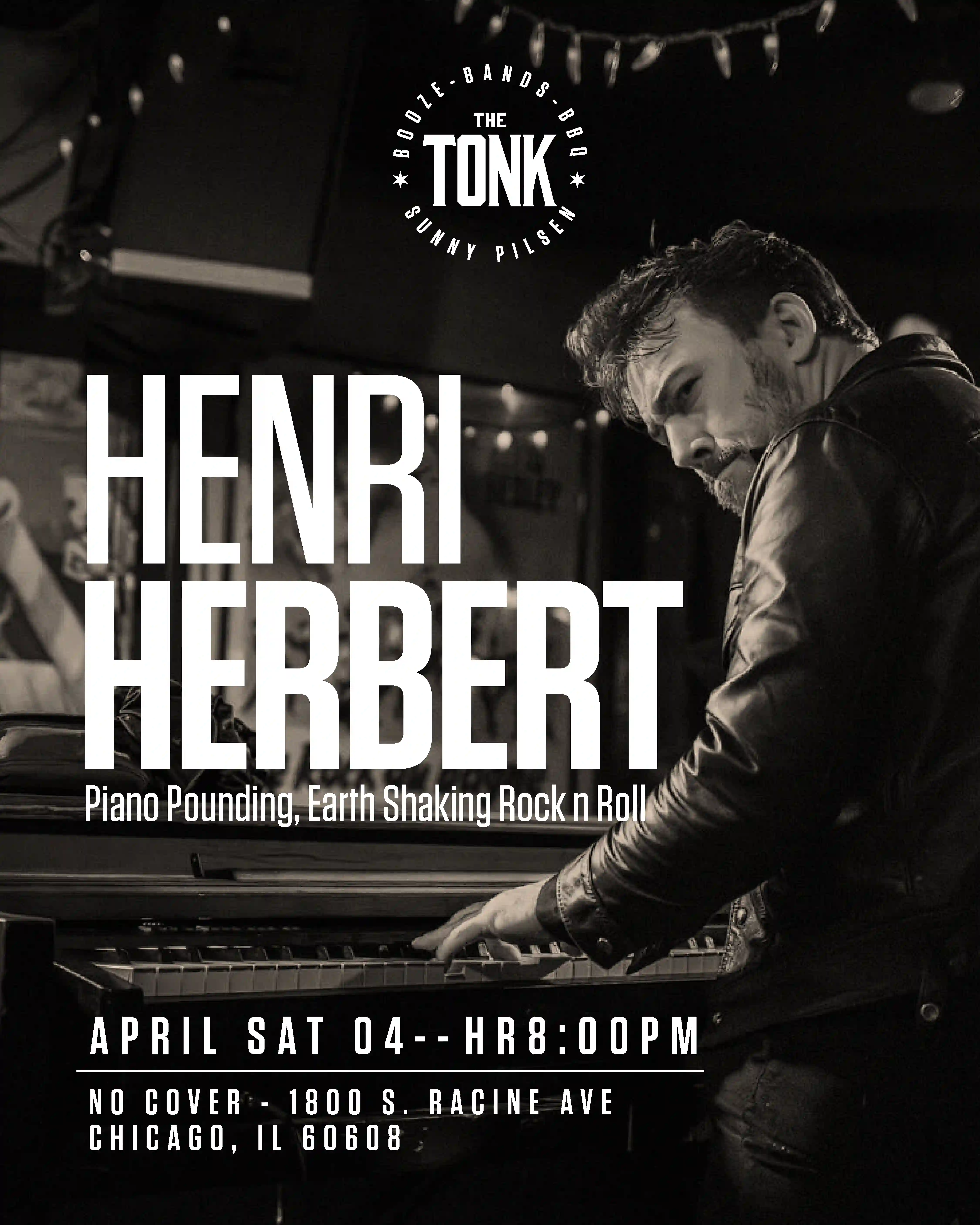 Poster for Henri Herbert performing at The Tonk Chicago
