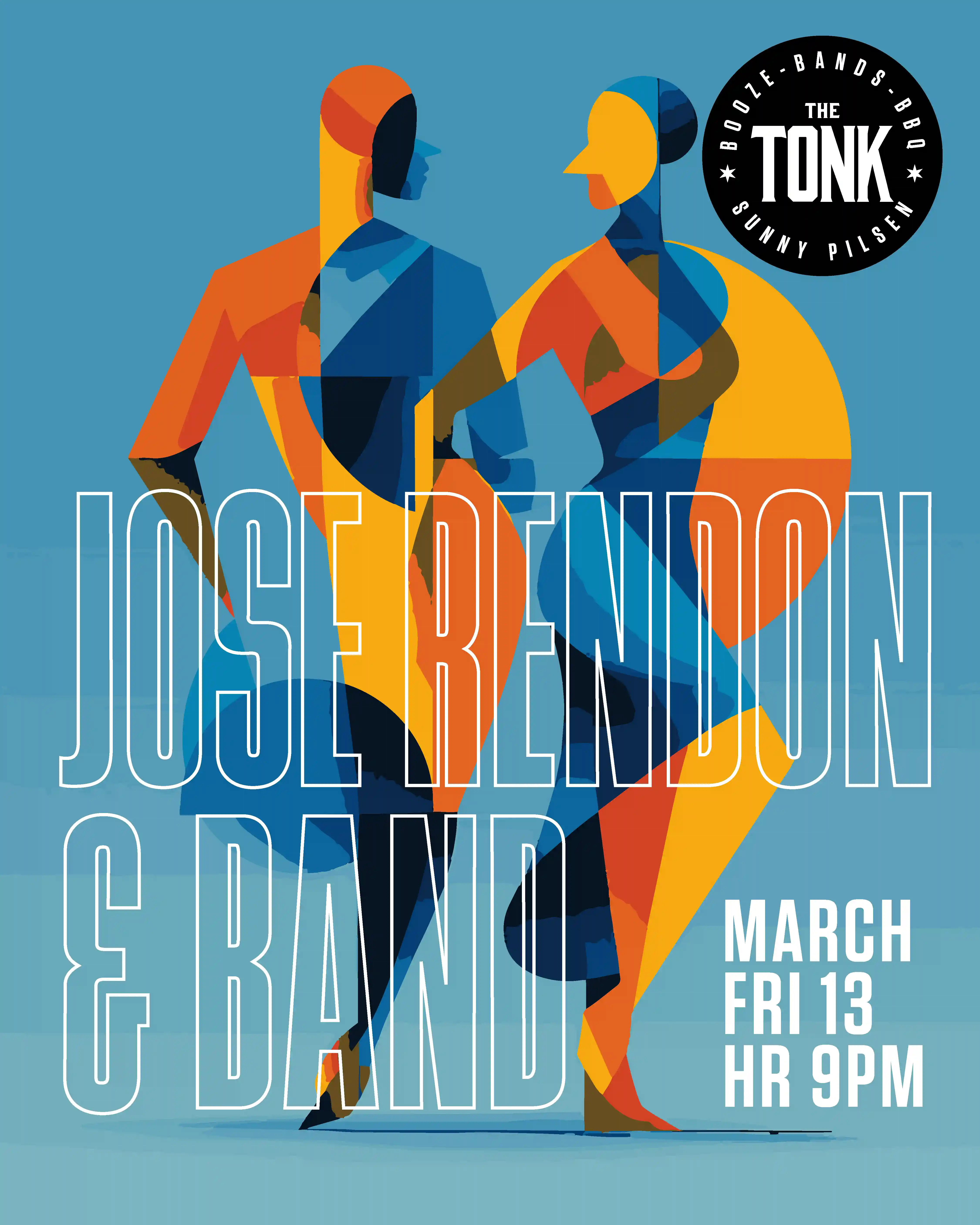 Poster for Jose Rendon and Band performing at The Tonk Chicago