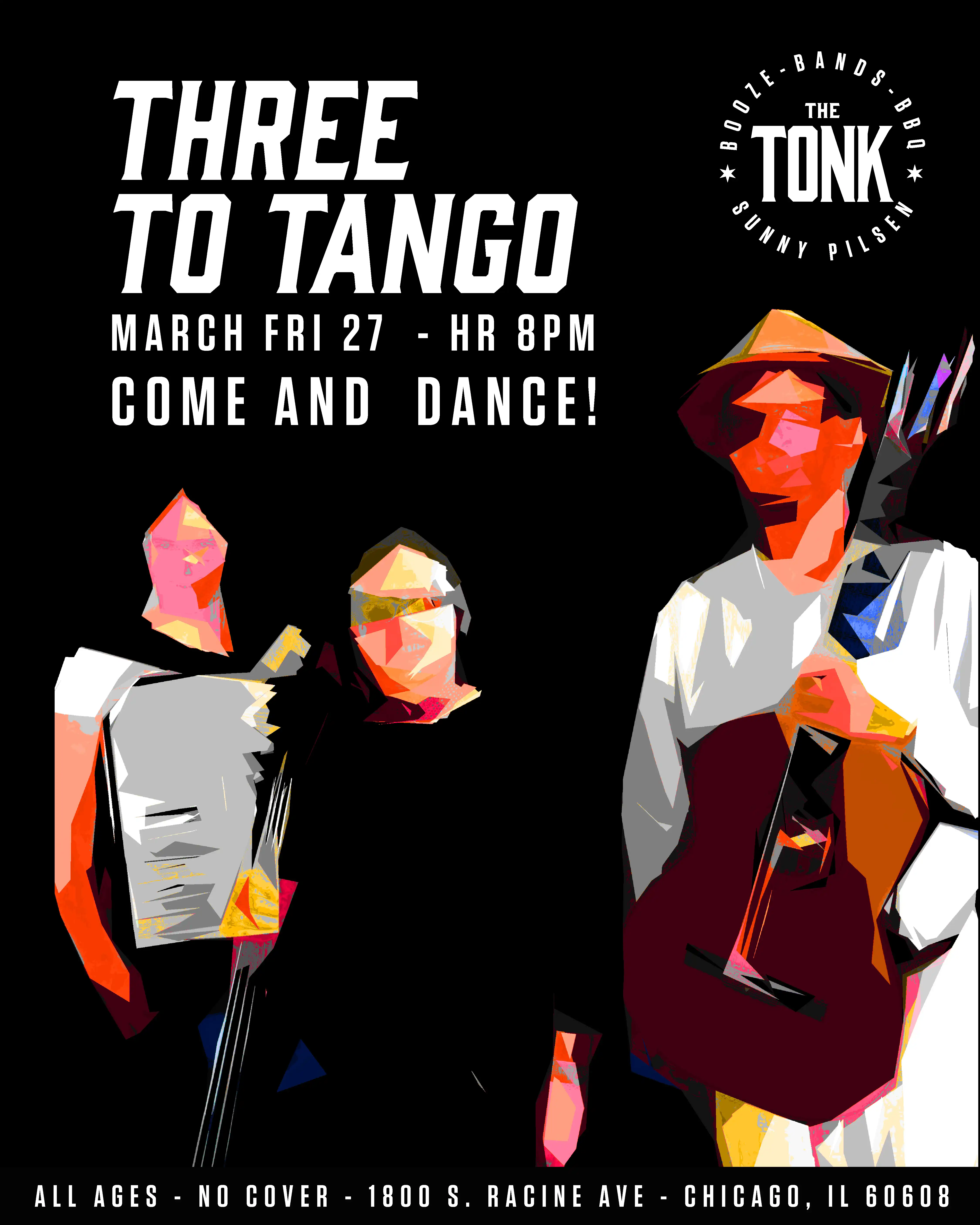 Poster for 3 To Tango performing at The Tonk Chicago